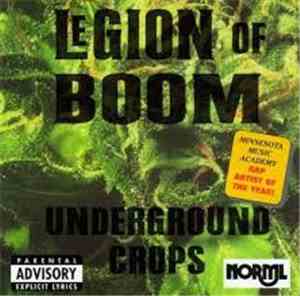 Legion Of Boom - Underground Crops