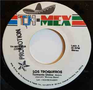 Los Troqueros - Tormento Divino