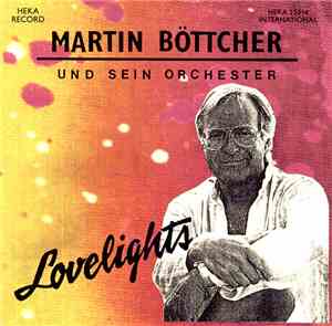 Martin Böttcher - Lovelights