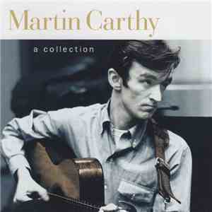 Martin Carthy - A Collection