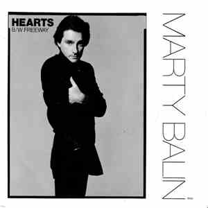 Marty Balin - Hearts / Freeway