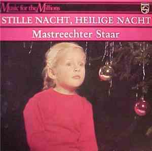Mastreechter Staar - Stille Nacht, Heilige Nacht