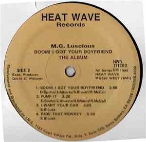 MC Luscious - Boom! I Got Your Boyfriend (The Album)