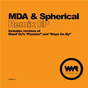 MDA & Spherical - Remix EP