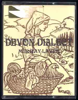 Murray Laver - Devon Dialect