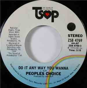 Peoples Choice - Do It Any Way You Wanna