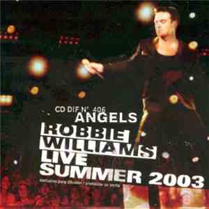 Robbie Williams - Angels (Live)