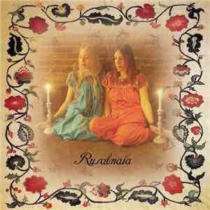 Rusalnaia - Rusalnaia