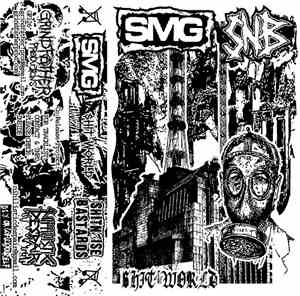 SMG / SNB - Shit World