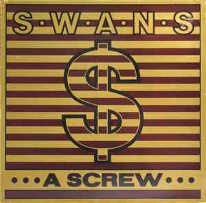 Swans - A Screw