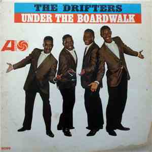The Drifters - Under The Boardwalk