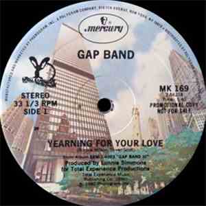 The Gap Band - Yearning For Your Love / When I Look In Your Eyes