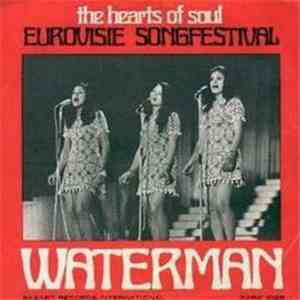 The Hearts Of Soul - Waterman / Kom Nou