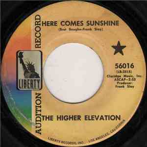 The Higher Elevation - Here Comes Sunshine / Thoughts Of Lila