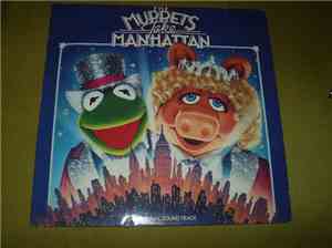 The Muppets - The Muppets Take Manhattan (The Original Sound Track)