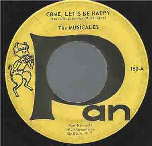 The Musicales - Come, Let's Be Happy