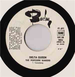 The Popcorn Makers / Leo Ferre - Delta Queen / La Solitudine (La Solitude)