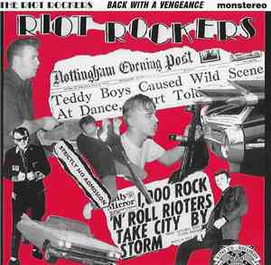 The Riot Rockers - Back With A Vengeance