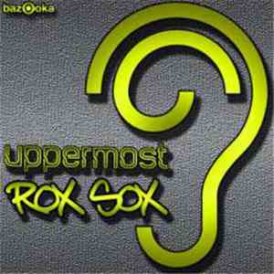 Uppermost - Rox Sox