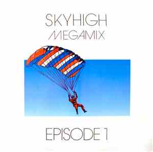 Various - Skyhigh Megamix - Episode 1