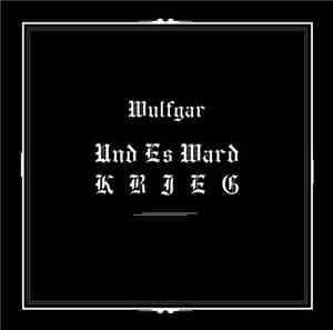 Wulfgar - Und es ward Krieg