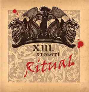XIII. Století - Ritual