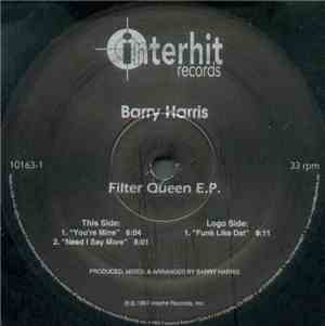 Barry Harris - Filter Queen E.P.