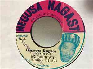 Big Youth With G. Isaacs - L. Sibbles - Downtown Kingston Pollution / Hot S ...