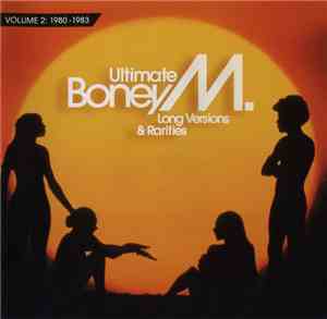 Boney M. - Ultimate Boney M. (Long Versions & Rarities / Volume 2: 1980-198 ...