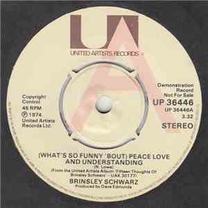 Brinsley Schwarz - (What's So Funny 'Bout) Peace, Love And Understanding