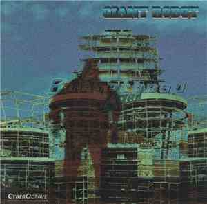 Buckethead - Giant Robot
