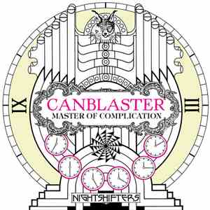 Canblaster - Master Of Complication