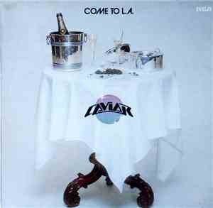 Caviar  - Come To L.A.