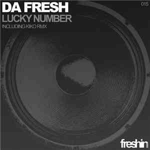 Da Fresh - Lucky Number