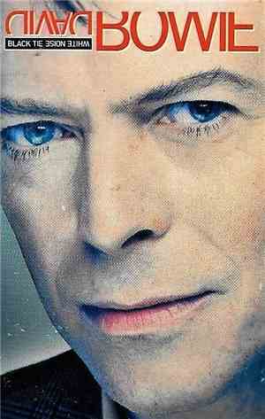David Bowie - Black Tie White Noise