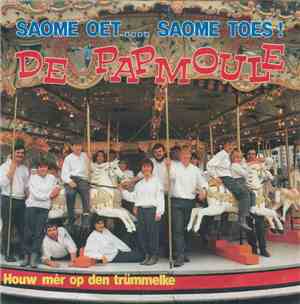 De Papmoule - Saome Oet... Aome Toes