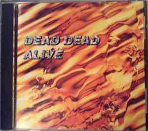 Dead Dead Alive - Still Alive