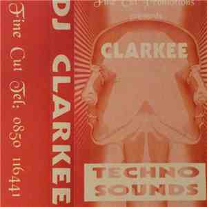 DJ Clarkee - Techno Sounds