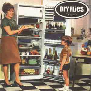 Dry Flies - Choquis