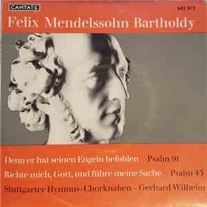 Felix Mendelssohn Bartholdy - Psalm 91