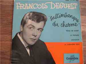 François Deguelt - Saltimbanque Du Charme