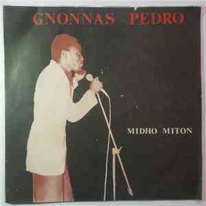 Gnonnas Pédro Et Ses Dadjes - Midho Miton