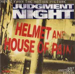 Helmet  & House Of Pain - Just Another Victim