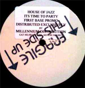 House Of Jazz - It's Time To Party