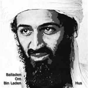Hus  - Balladen Om Bin Laden