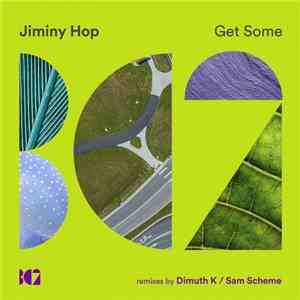 Jiminy Hop - Get Some
