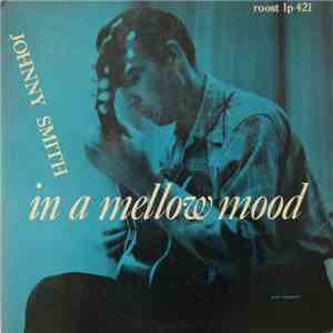 Johnny Smith - In A Mellow Mood
