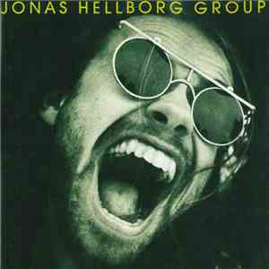 Jonas Hellborg Group - Jonas Hellborg Group