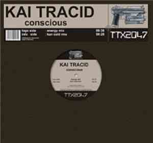 Kai Tracid - Conscious