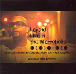 Lejend - Live In The Metropolis